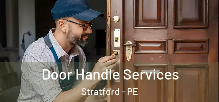  Door Handle Services Stratford - PE