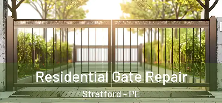  Residential Gate Repair Stratford - PE